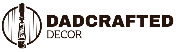 Dadcrafted Decor